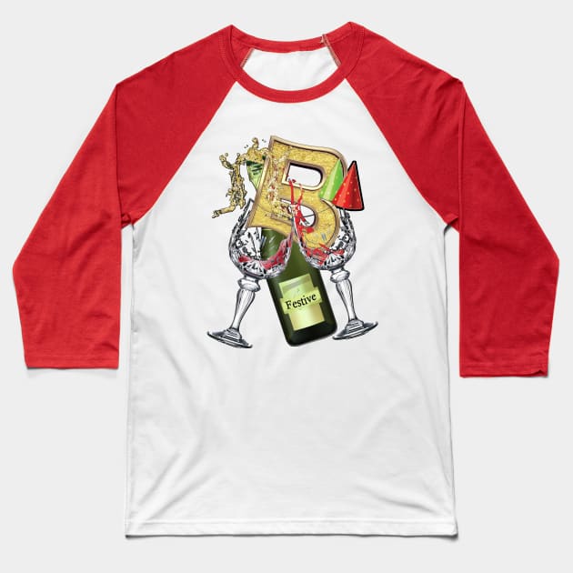 Festive-party letter B Baseball T-Shirt by Just Kidding by Nadine May